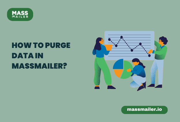 How to purge Data into massmailer