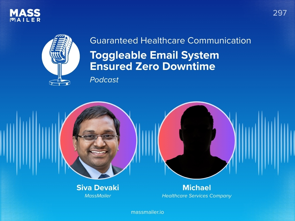 MassMailer-Guaranteed-Healthcare-Communication-with-Zero-Downtime