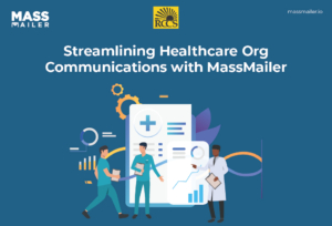 MassMailer for RCCS Oncology Center - A Success Story